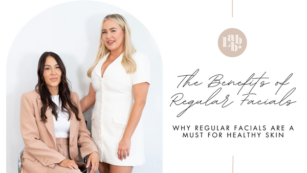 The Benefits of Regular Facials for Healthy Skin